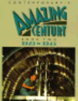 Contemporary's Amazing Century: Book Two : 1929 to 1945