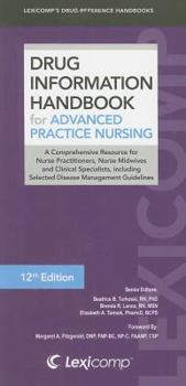 Paperback Drug Information Handbook for Advanced Practice Nursing Book