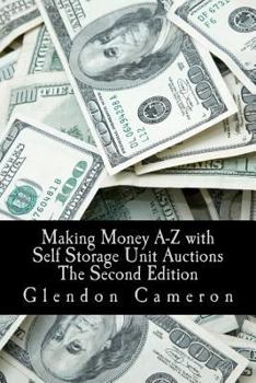 Paperback Making Money A-Z with Self Storage Unit Auctions Book