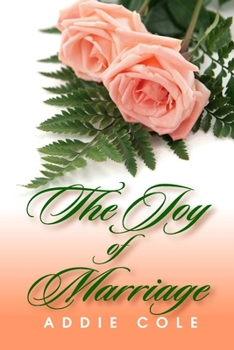 Paperback The Joy of Marriage Book