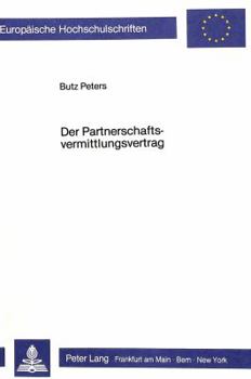 Paperback Der Partnerschaftsvermittlungsvertrag [German] Book