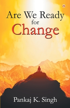 Paperback Are We Ready for Change Book