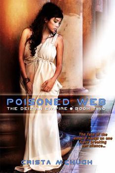 Poisoned Web - Book #2 of the Deizian Empire