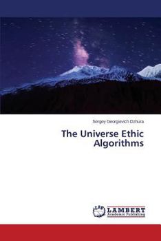 Paperback The Universe Ethic Algorithms Book