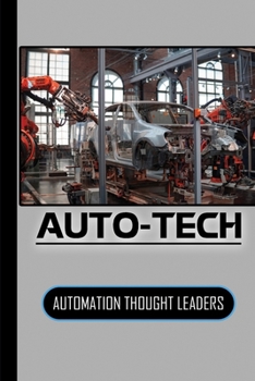 Paperback Auto-Tech: Automation Thought Leaders: Robot Study Book