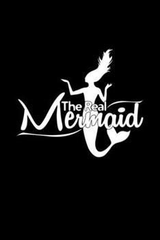 Paperback The real Mermaid: 6x9 MERMAID - dotgrid - dot grid paper - notebook - notes Book