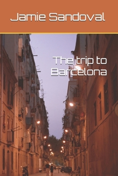 Paperback The trip to Barcelona Book