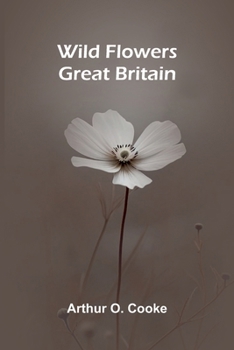 Paperback Wild flowers -- Great Britain Book