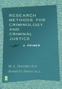 Hardcover Research Methods for Criminology and Criminal Justice: A Primer Book