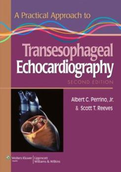 Paperback A Practical Approach to Transesophageal Echocardiography Book