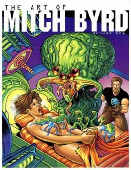 Paperback The Art of Mitch Byrd Volume One Book