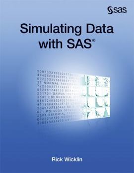 Paperback Simulating Data with SAS Book