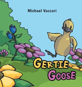 Hardcover Gertie Goose Book