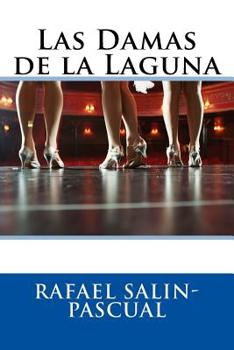 Paperback Las Damas de la Laguna [Spanish] Book
