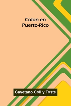 Paperback Colon En Puerto-Rico [Spanish] Book