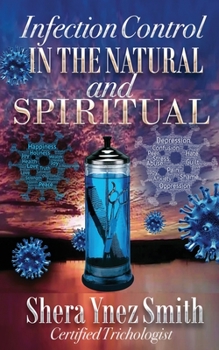 Paperback Infection Control in the Natural and Spiritual Book