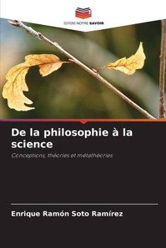 Paperback De la philosophie à la science [French] Book
