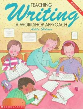 Paperback Teaching Writing: A Workshop Approach Book