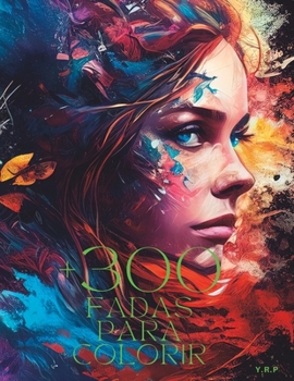 Paperback +300 Fadas para Colorir [Portuguese] Book