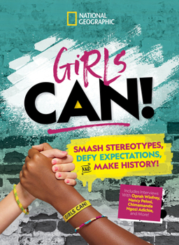 Library Binding Girls Can!: Smash Stereotypes, Defy Expectations, and Make History! Book