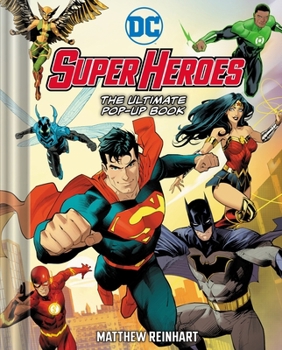 Hardcover DC Super Heroes: The Ultimate Pop-Up Book