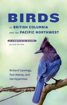 Paperback Birds of British Columbia and the Pacific Northwest: A Complete Guide Book