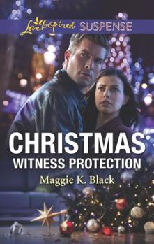 Christmas Witness Protection - Book #1 of the Protected Identities
