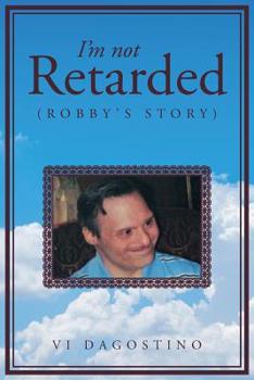 Paperback I'm not Retarded: Robby's Story Book