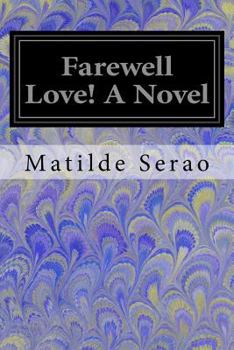 Paperback Farewell Love! A Novel Book