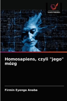 Paperback Homosapiens, czyli "jego" mózg [Polish] Book