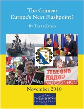Paperback The Crimea: Europe's Next Flashpoint? Book