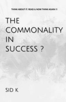 Paperback The Commonality In Success? Book