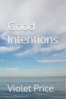 Paperback Good Intentions Book