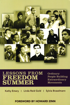 Paperback Lessons from Freedom Summer: Ordinary People Building Extraordinary Movements Book