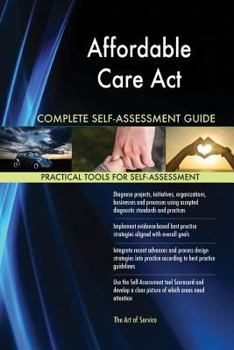 Paperback Affordable Care Act Complete Self-Assessment Guide Book