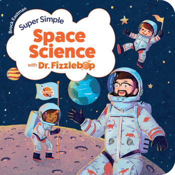 Board book Super Simple Space Science with Dr. Fizzlebop Book