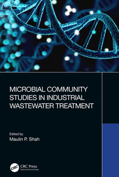 Paperback Microbial Community Studies in Industrial Wastewater Treatment Book