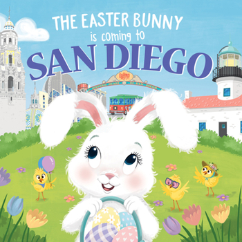 Hardcover The Easter Bunny Is Coming to San Diego Book