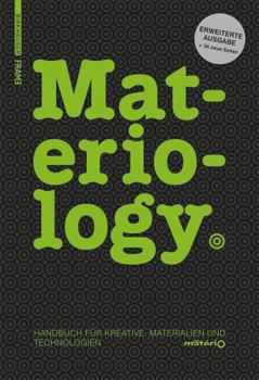 Hardcover Materiology: Handbuch F?r Kreative: Materialien Und Technologien [German] Book