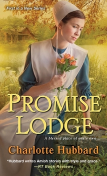 Promise Lodge - Book #1 of the Promise Lodge