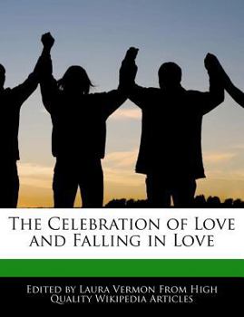 Paperback The Celebration of Love and Falling in Love Book