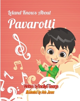 Paperback Leland Knows about Pavarotti Book