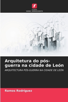 Paperback Arquitetura do pós-guerra na cidade de León [Portuguese] Book
