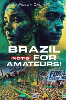 Paperback Brazil is not for "Amateurs" Book