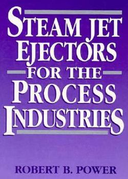 Hardcover Stream Jet Ejectors for the Process Industries Book