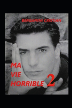 Paperback Ma Vie Horrible 2 [French] Book