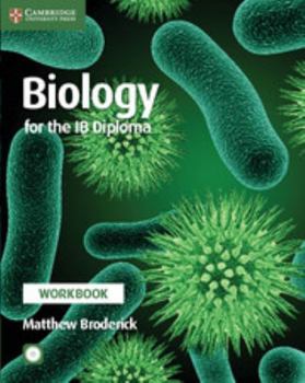 Paperback Biology for the IB Diploma Workbook [With CDROM] Book