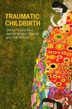 Paperback Traumatic Childbirth Book