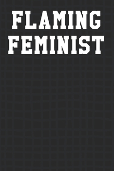 Flaming Feminist: Blank Recipe Notebook 6”x9” 120 Pages