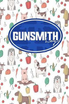 Paperback Gunsmith Log Book